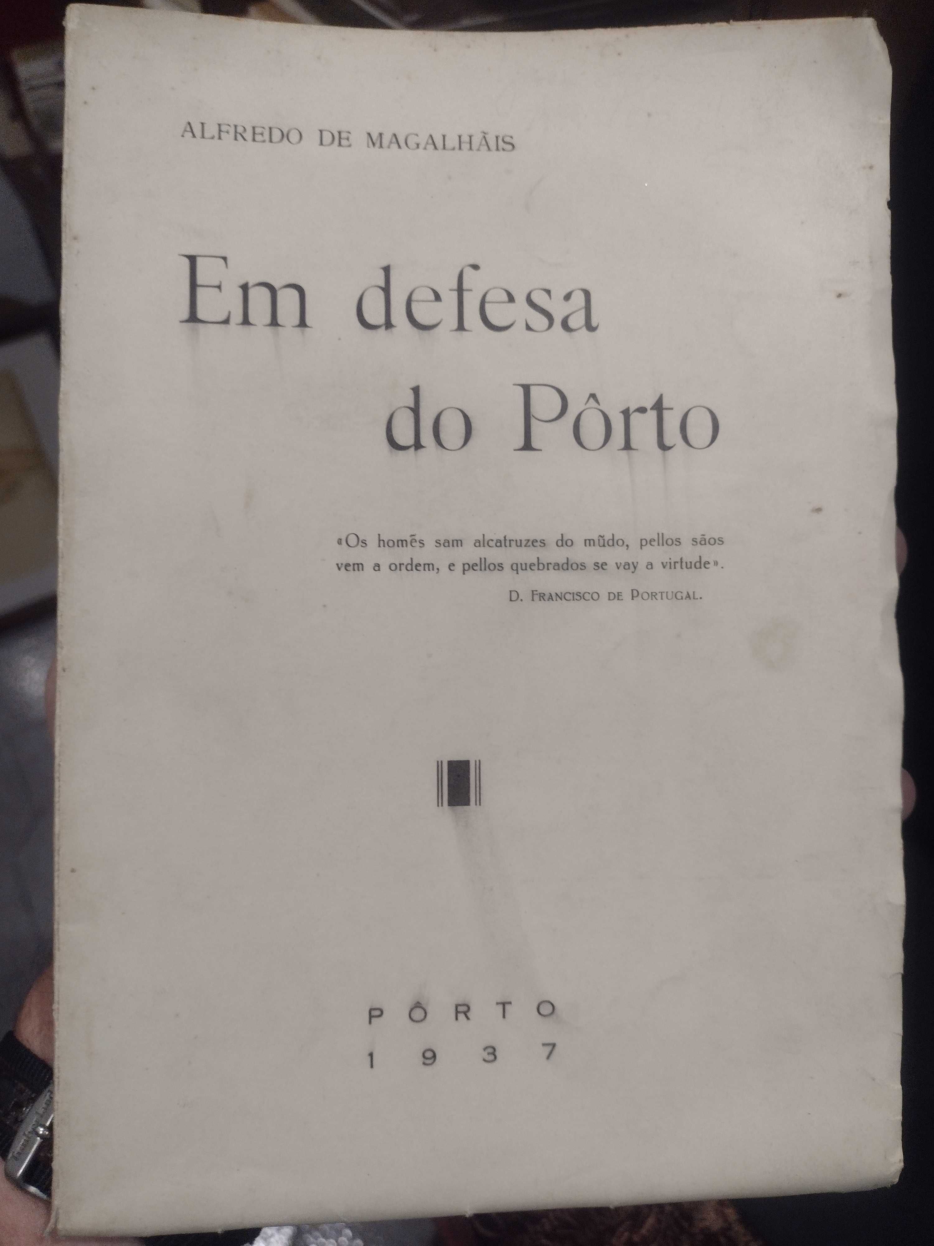Em Defesa do Porto 1937 Alfredo de Magalhães