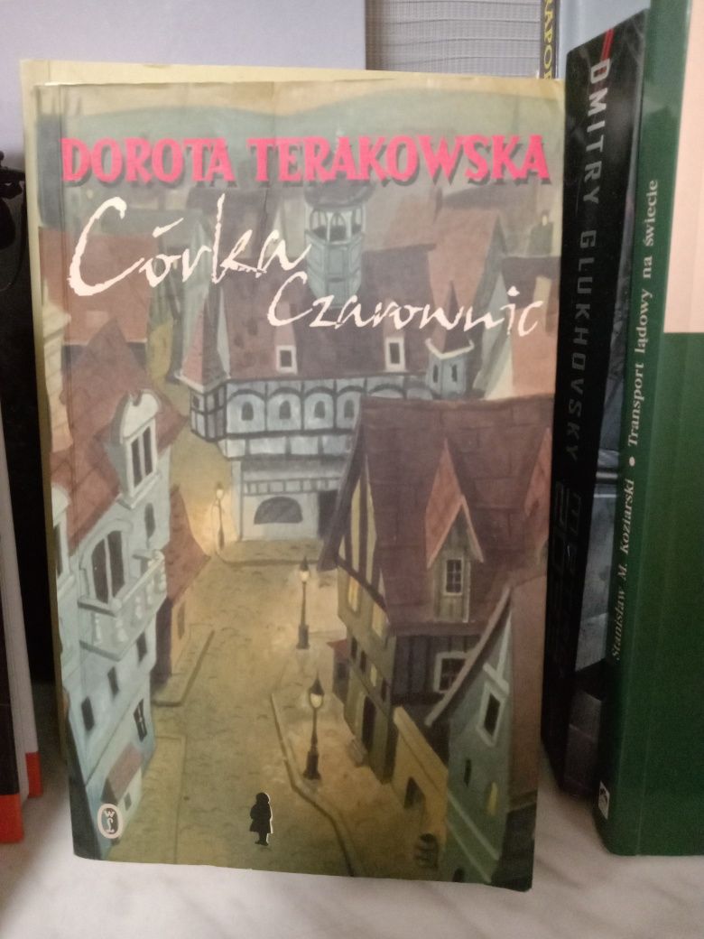 Córka Czarownic , Dorota Terakowska.