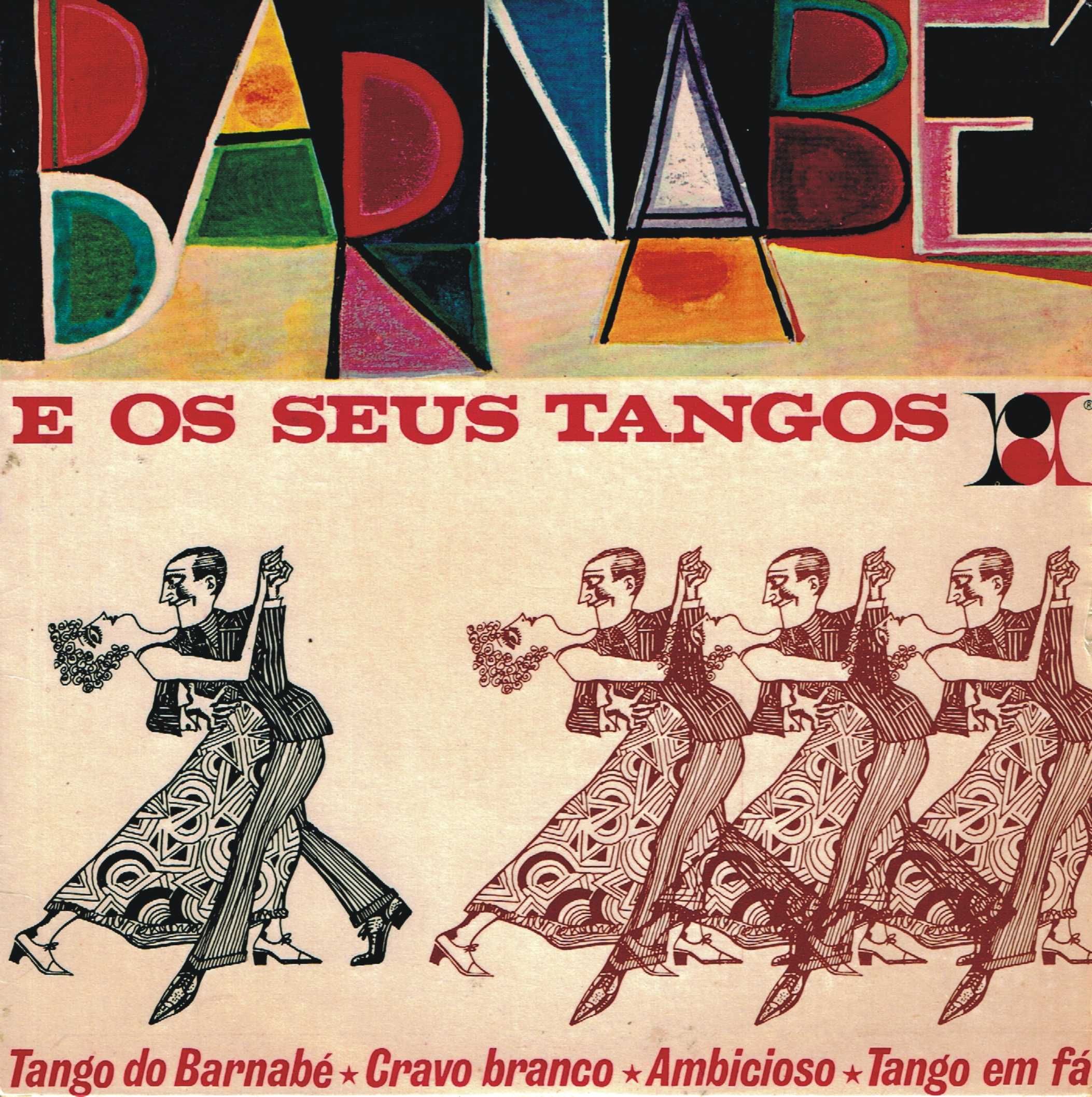 Barnabé – E Os Seus Tangos Vinil 45 rpm  - como novo - nunca tocou