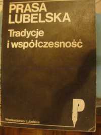 Prasa Lubelska Tradycja i współczesność