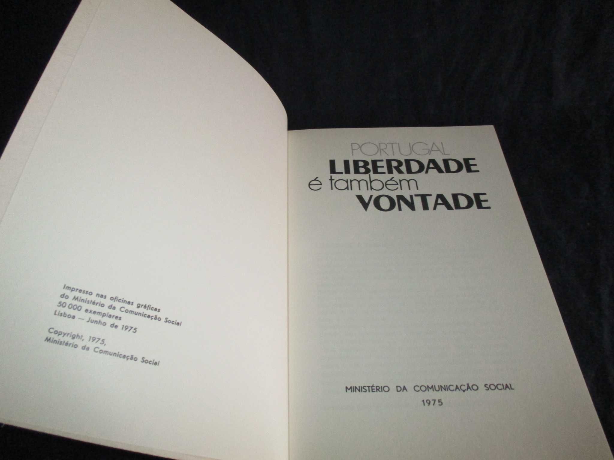 Livro Portugal Liberdade é também Vontade 1975