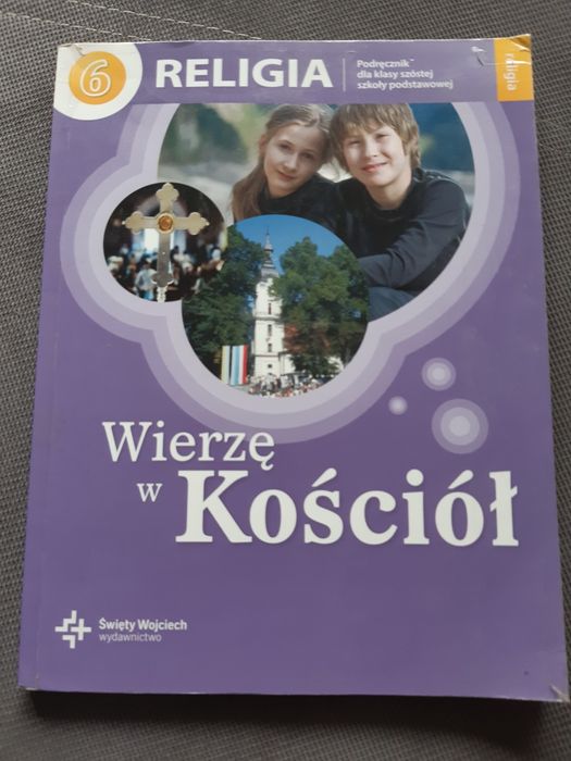 Podręcznik do religii Wierzę w kościół do kl. 6