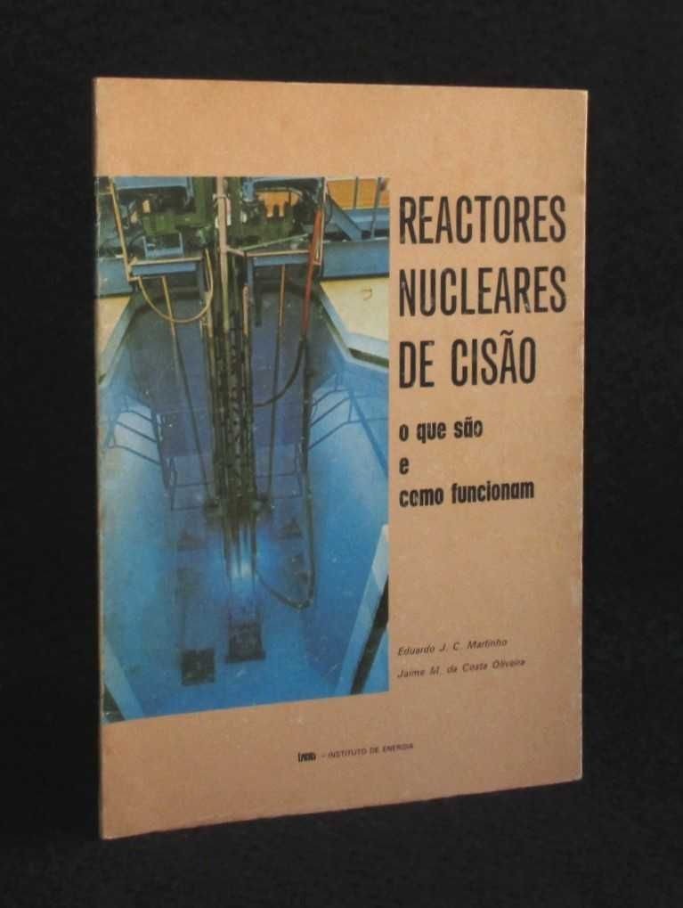 Livro Reactores Nucleares de Cisão Instituto de Energia