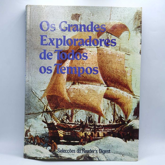 Livro - Os Grandes Exploradores de Todos os Tempos - PAR4