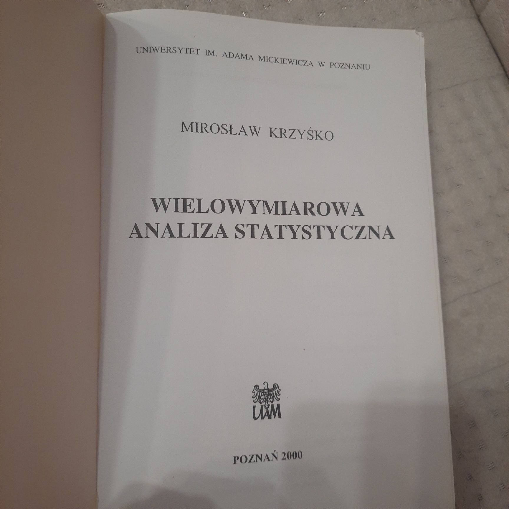Wielowymiarowa analiza matematyczna; Mirosław Krzyśko; Wydawnictwo UAM