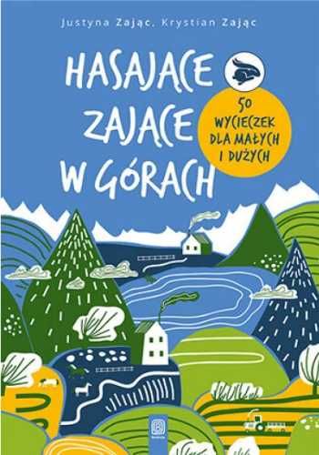 Hasające Zające w górach - Justyna Zając, Krystian Zając