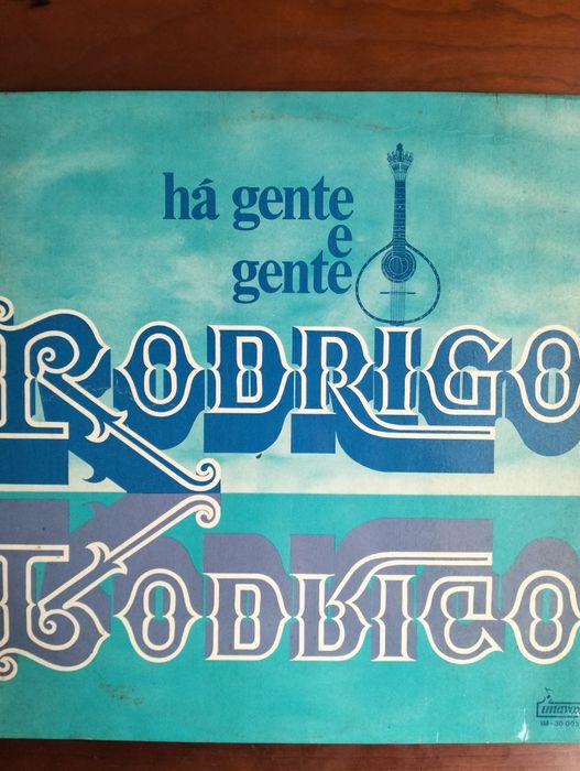 LP Rodrigo - Há Gente e Gente'