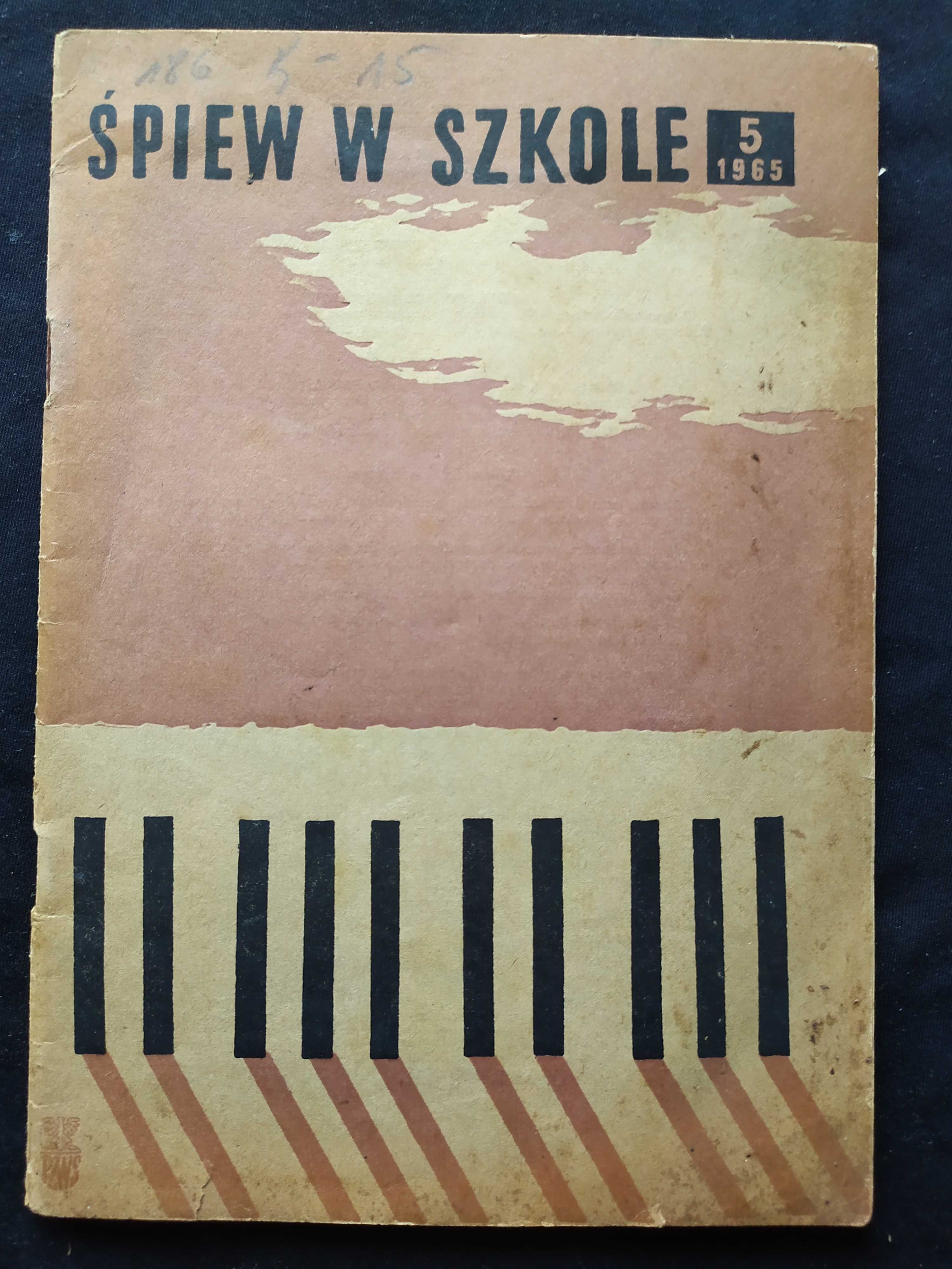 Śpiew w szkole 1965 nr 5 (47), czasopismo dla nauczycieli