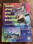 Zasady Pracy Przy Leżącym Pacjencie