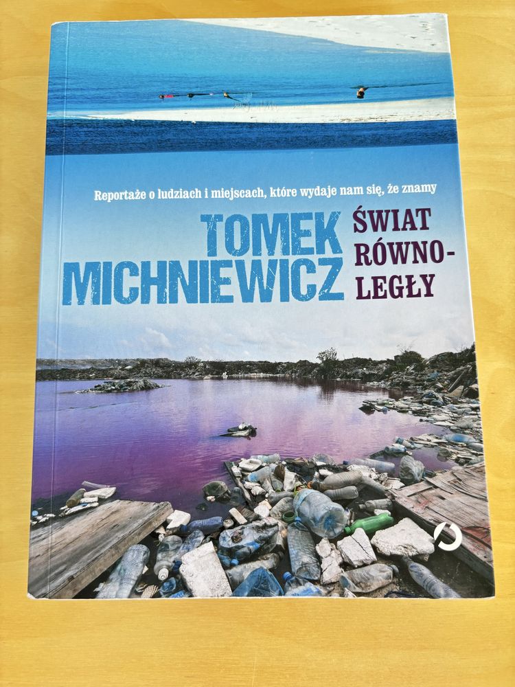 Książka „Świat równoległy” Tomasz Michniewicz