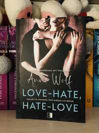 Love-hate hate-love Anna Wolf