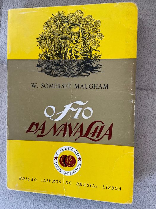 O Fio da Navalha - Somerset Maugham
