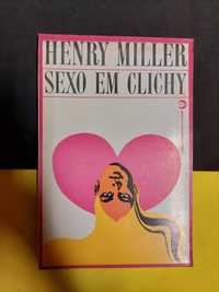 Henry Miller - Sexo em Clichy