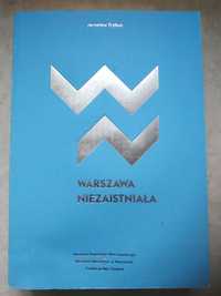 Warszawa Niezaistniała