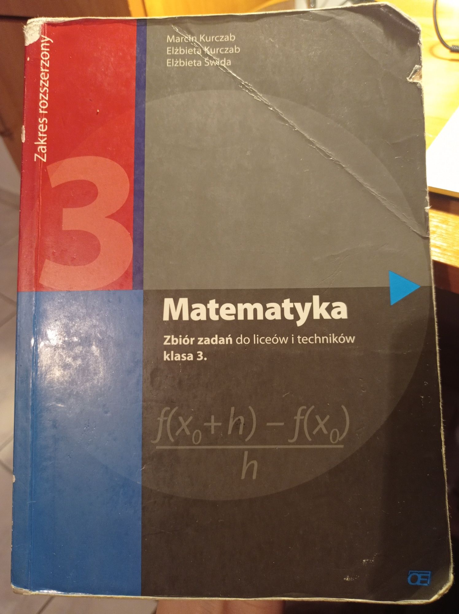 Zbiór zadań z matematyki do klasy 3 liceum i technikum