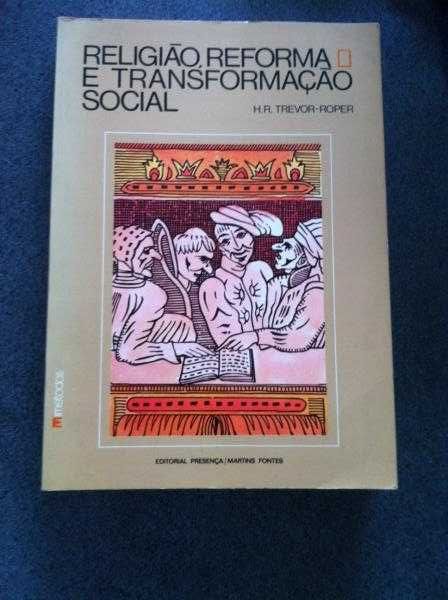 Religião, Reforma e Transformação Social (portes grátis)