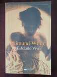 Edmund White - Esfolado Vivo