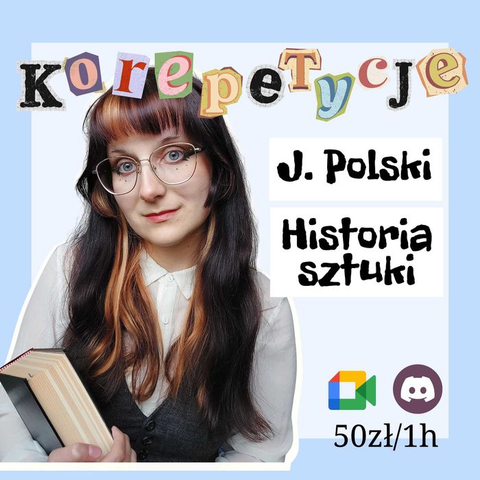 Język Polski/Historia Sztuki korepetycje matura ONLINE