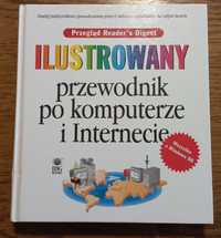 Książka "Ilustrowany przewodnik po komputerze i internecie