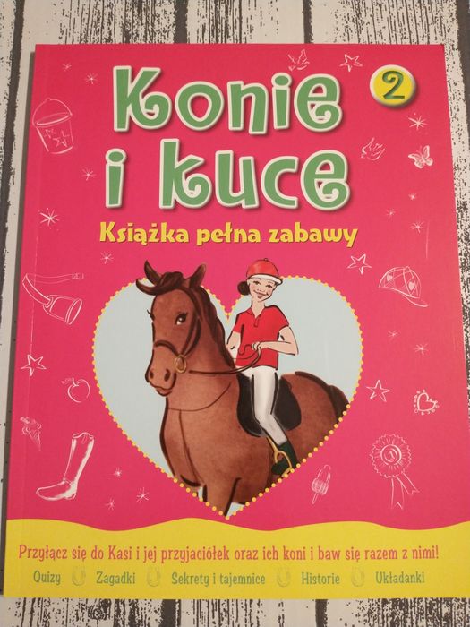 Konie i kuce. Książka pełna zabawy. Książka z zadaniami