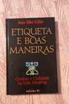 Etiqueta e boas maneiras.