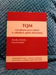 TQM zarządzanie przez jakość w zakładach opieki zdrowotnej M.P. Dobscy