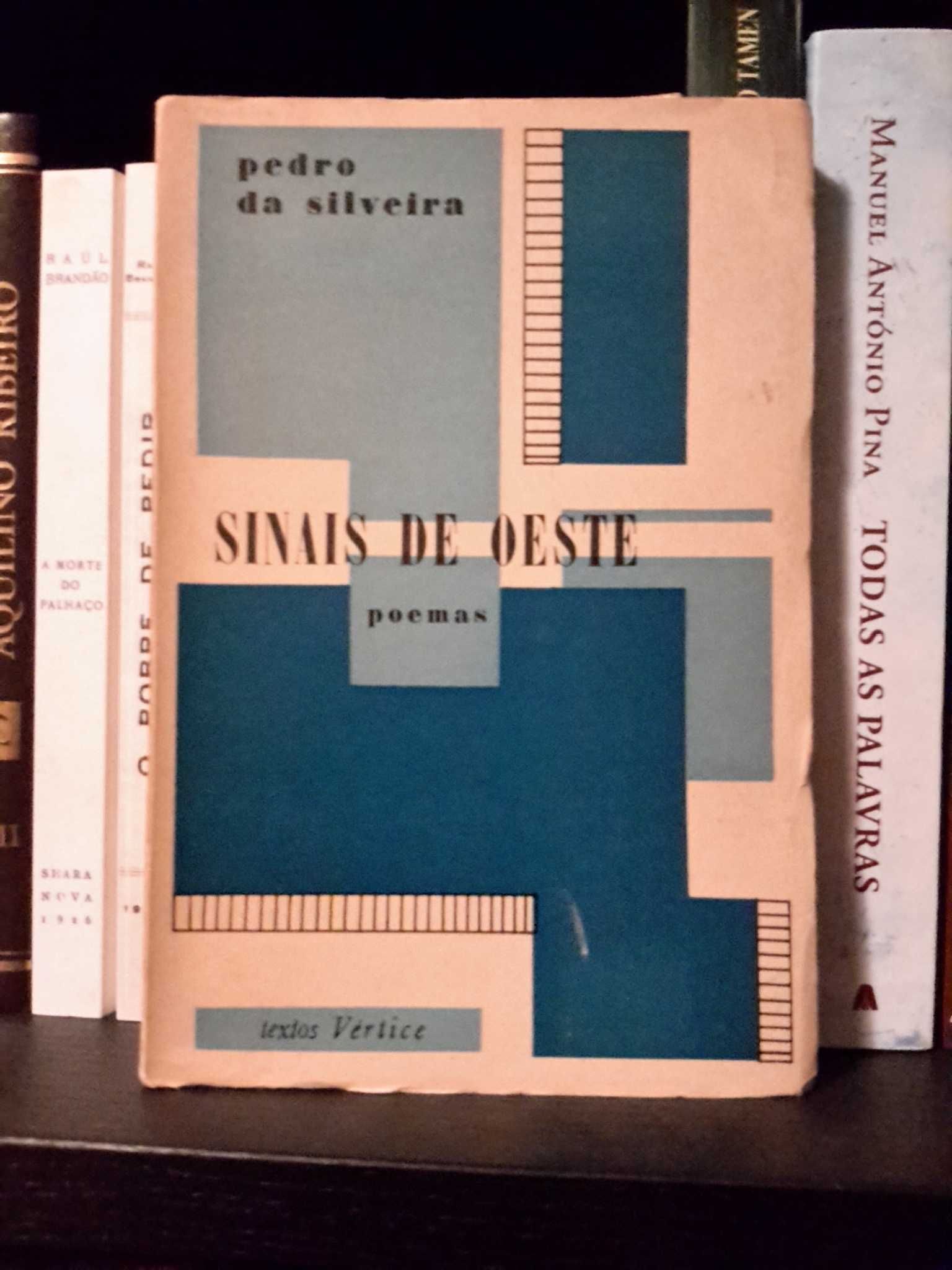 Pedro da Silveira - Sinais de Oeste (1.ª edição, 1962)