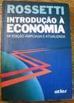 Introdução a Economia -  Rossetti