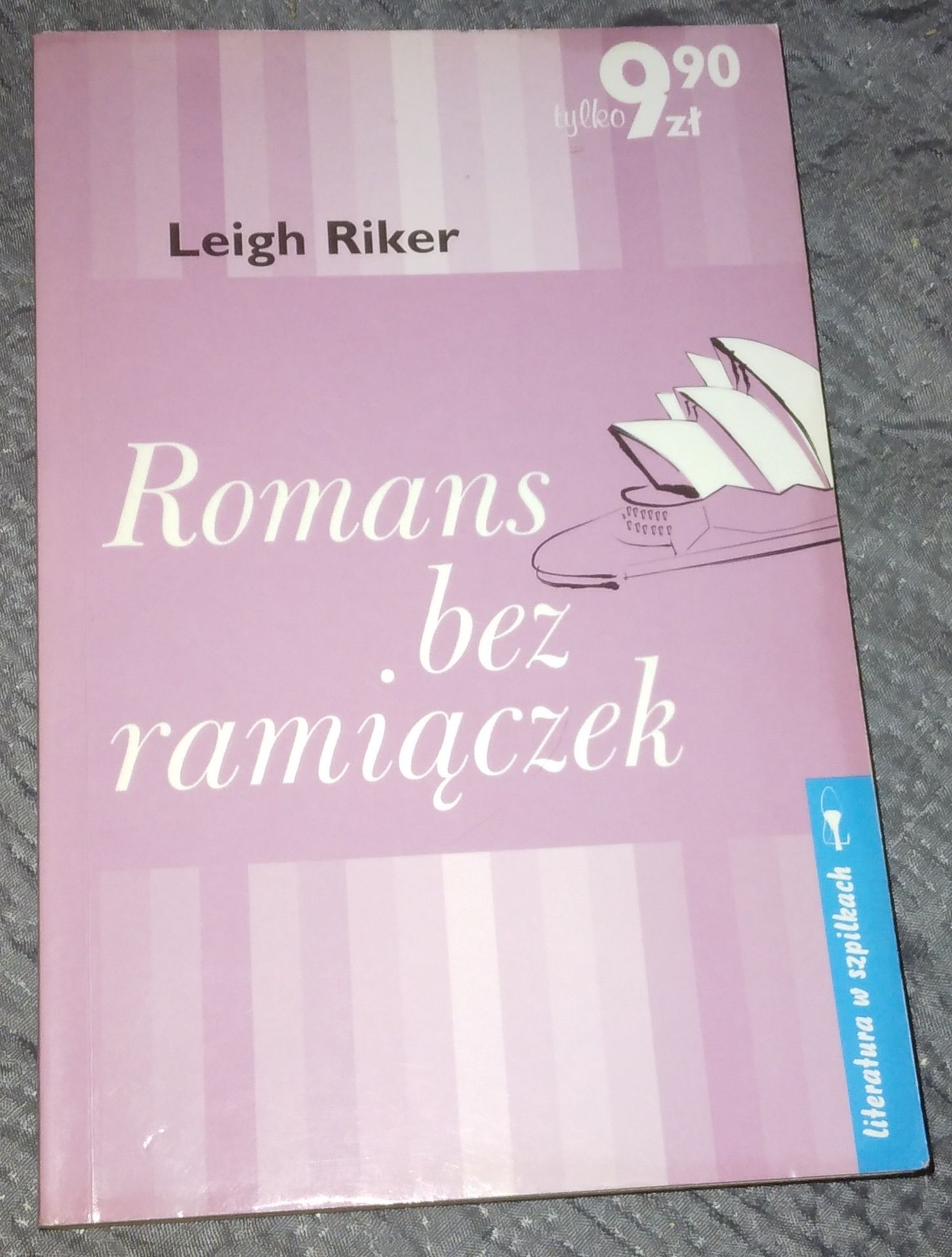 Romans bez ramiączek - Leigh Riker