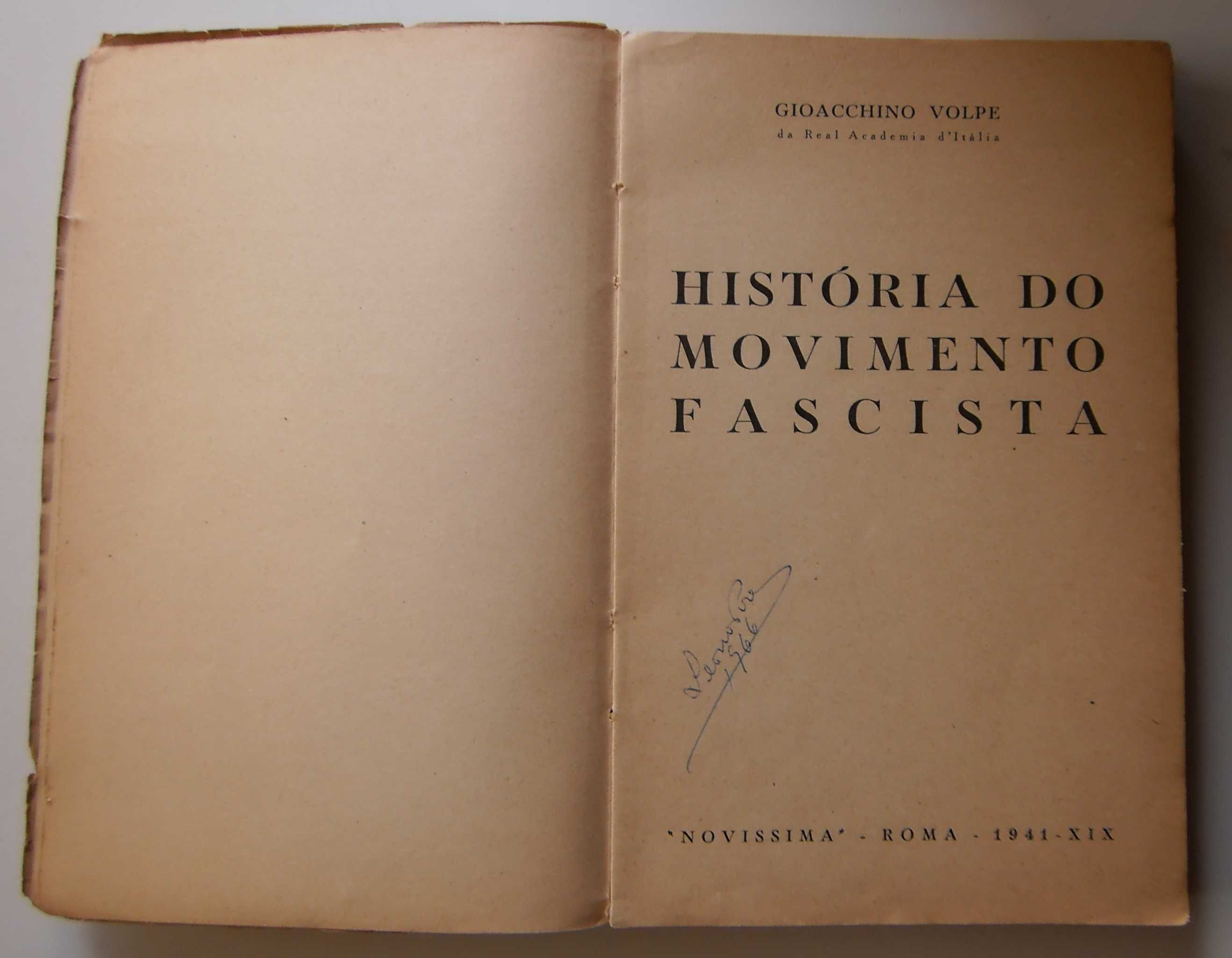 RARO Alfarrabismo 1941-História do movimento fascista-Gioacchino Volpe