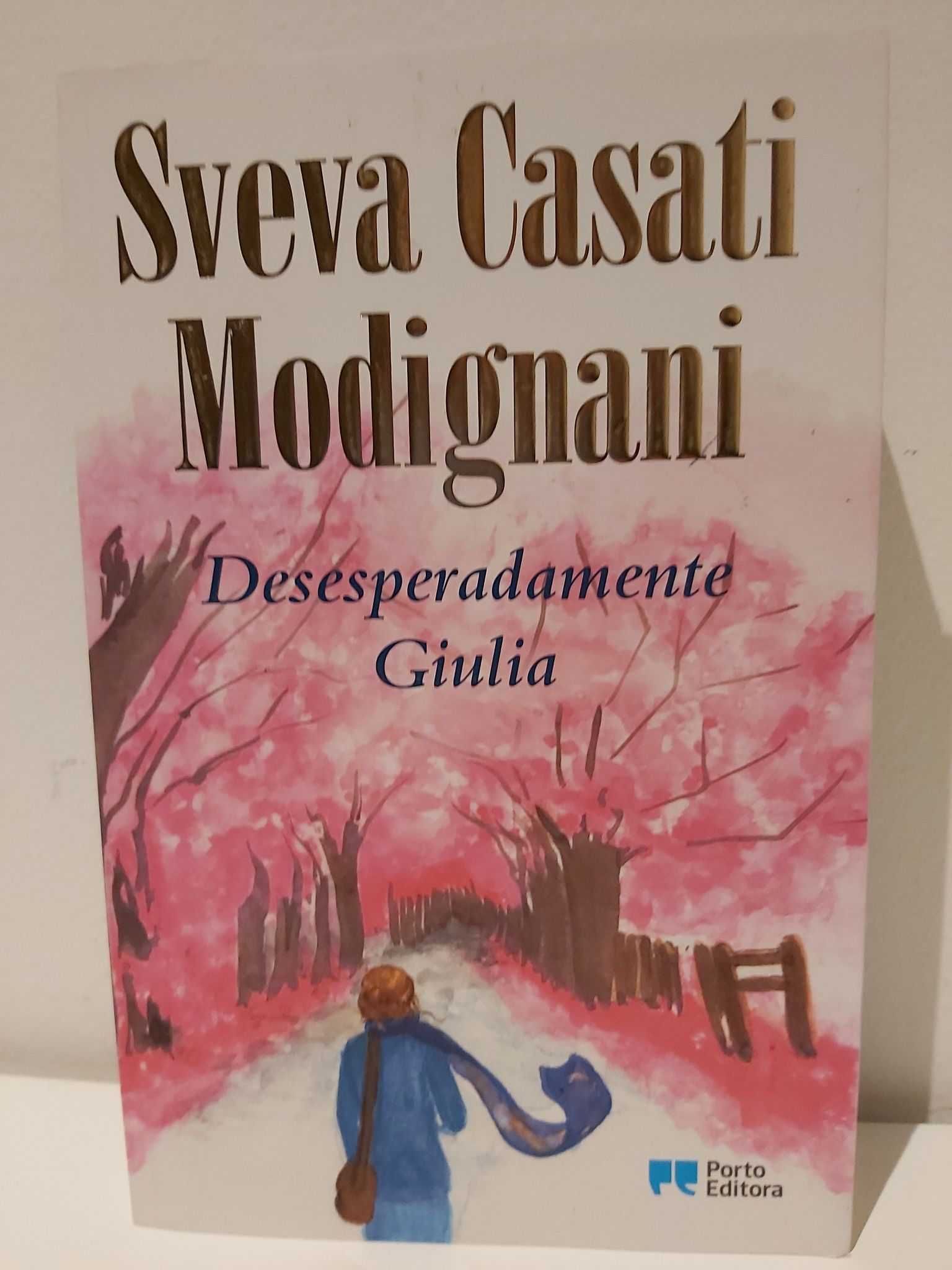 Desesperadamente Giulia da Sveva Casati Modignani