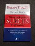 Nieograniczony sukces w sprzedaży. Brian Tracy