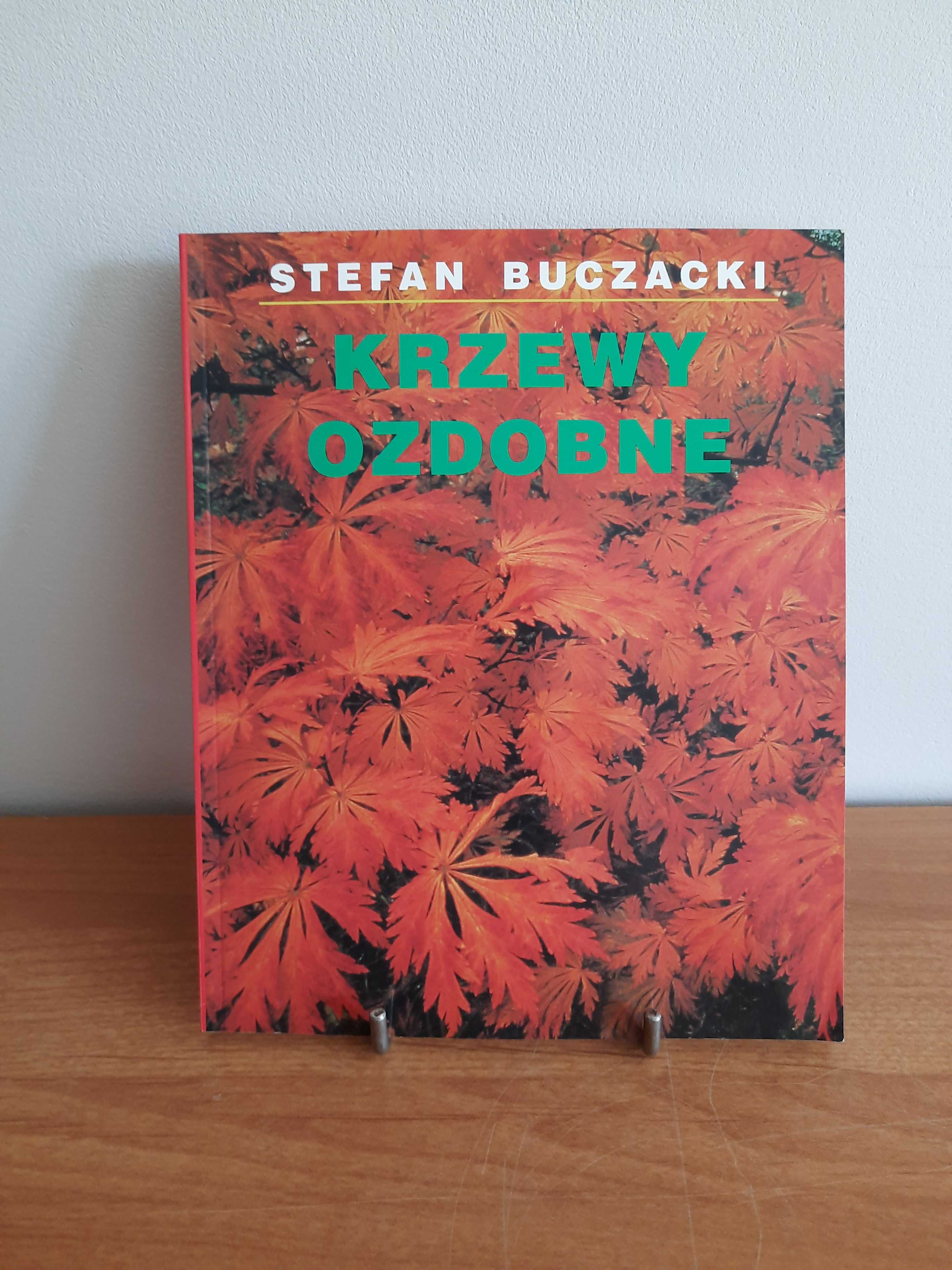 Krzewy ozdobne Stefan Buczacki