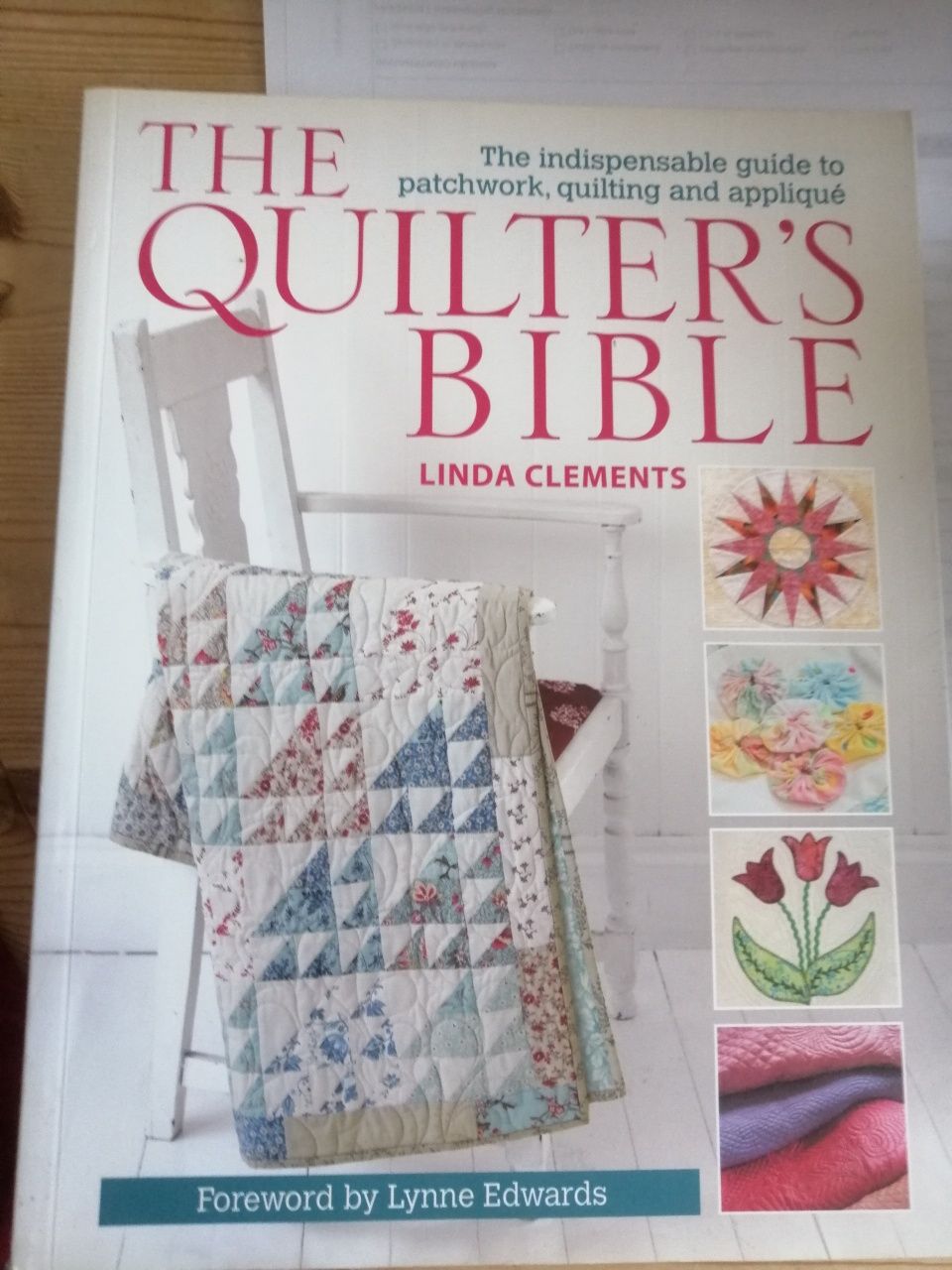 Smallsteps - The quilters Bible, Linda Clement