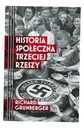 Historia społeczna Trzeciej Rzeszy Richard Grunberger