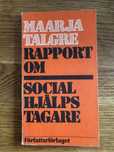 Maarja Talgre Rapport pm socialhjälpstagare szwedzki