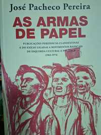 Livro "As Armas de Papel", José Pacheco Pereira