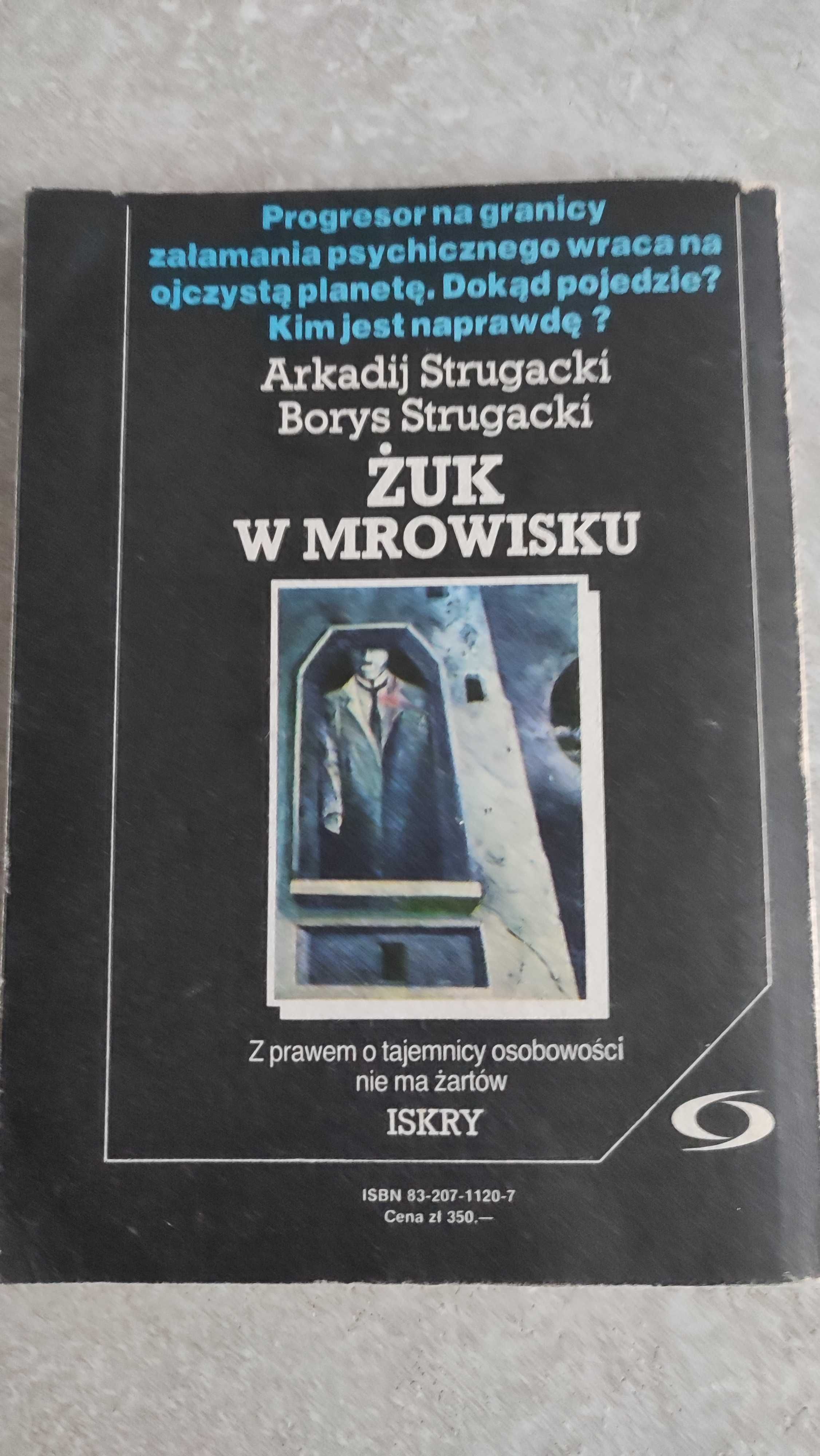 Żuk w mrowisku ,Arkadij Strugacki