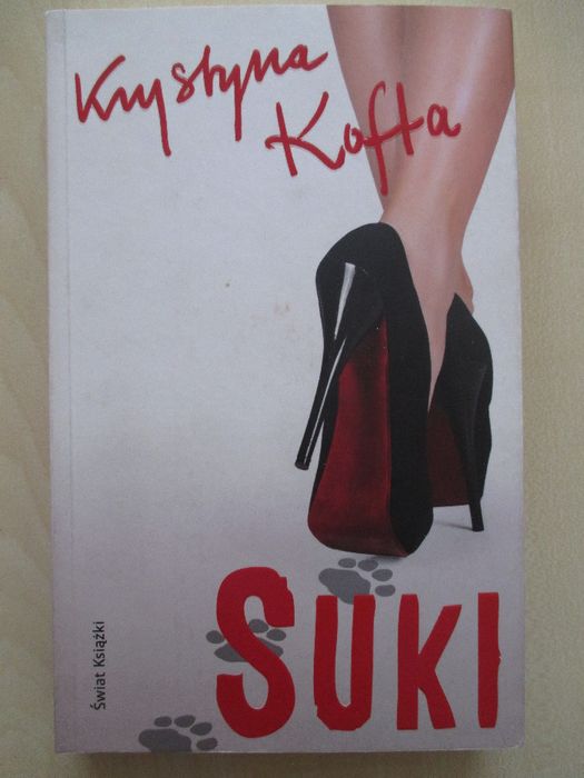 Powieść "Suki" Krystyna Kofta