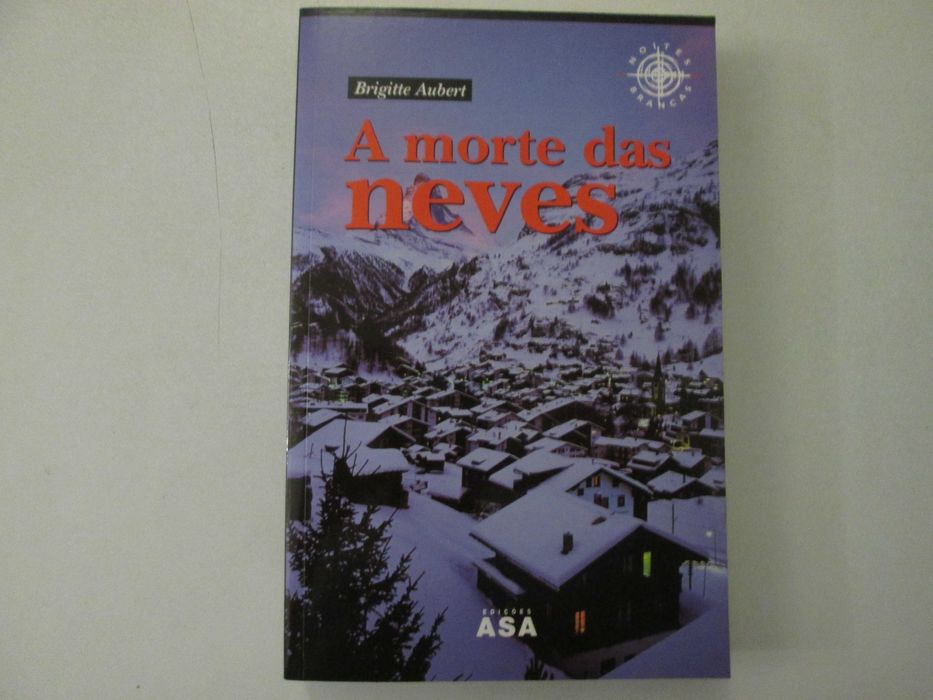 A morte das neves- Brigitte Aubert