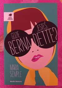 Książka "Gdzie jesteś Bernadette?"