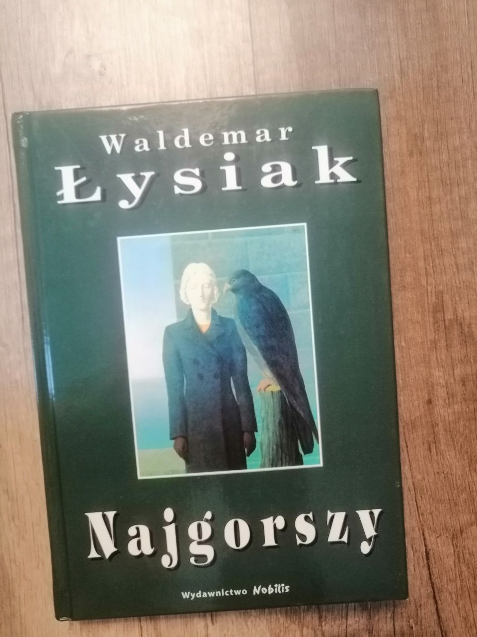 Waldemar Łysiak "Najgorszy"