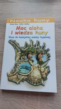 Moc aloha i wiedza Huny Kala Kos