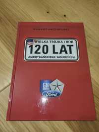 120 lat amerykańskiego samochodu. Robert Przybylski