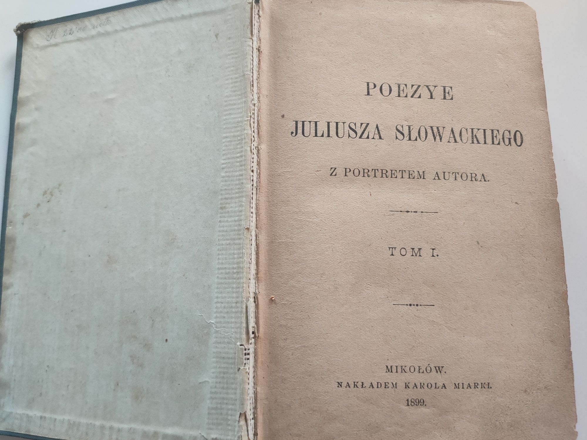 Poezję Juliusza Słowackiego tom1 1899rok