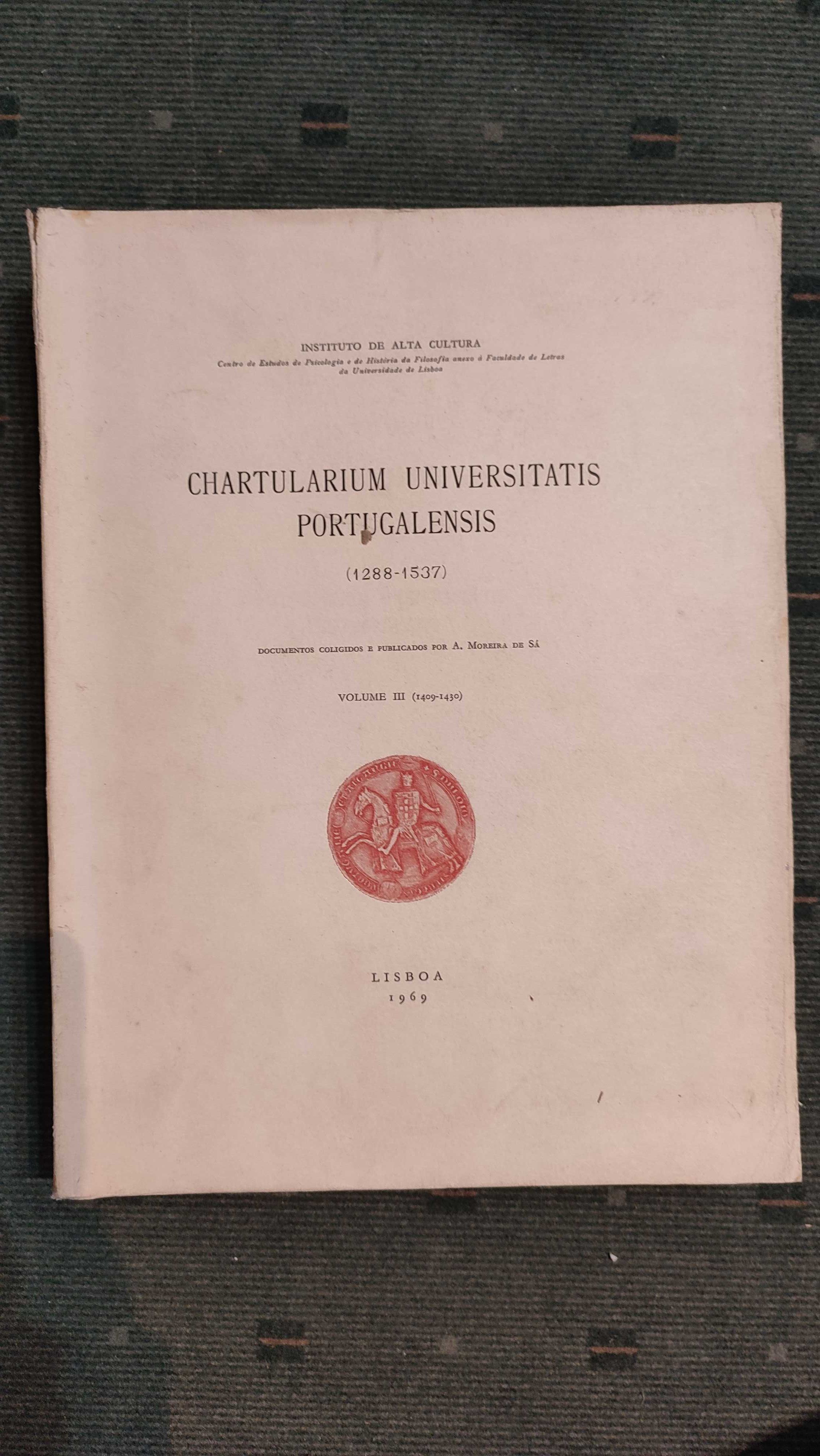 Chartularium Universitatis Portugalensis Vol III (1409 a 1430)