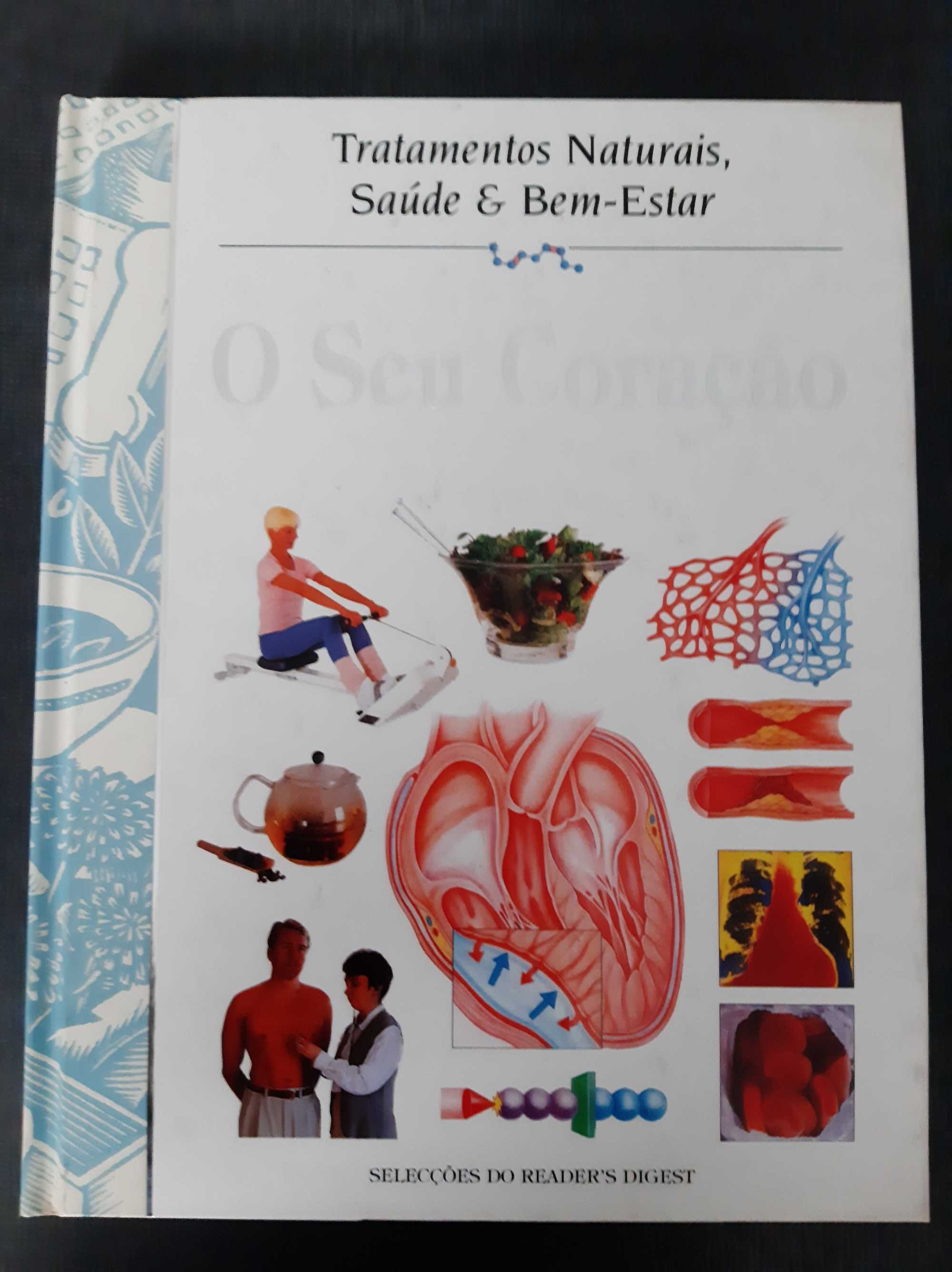 Tratamentos Naturais, Saúde e Bem-Estar - O Seu Coração