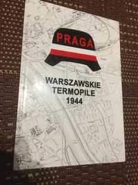 Warszawskie termopile 1944 Praga