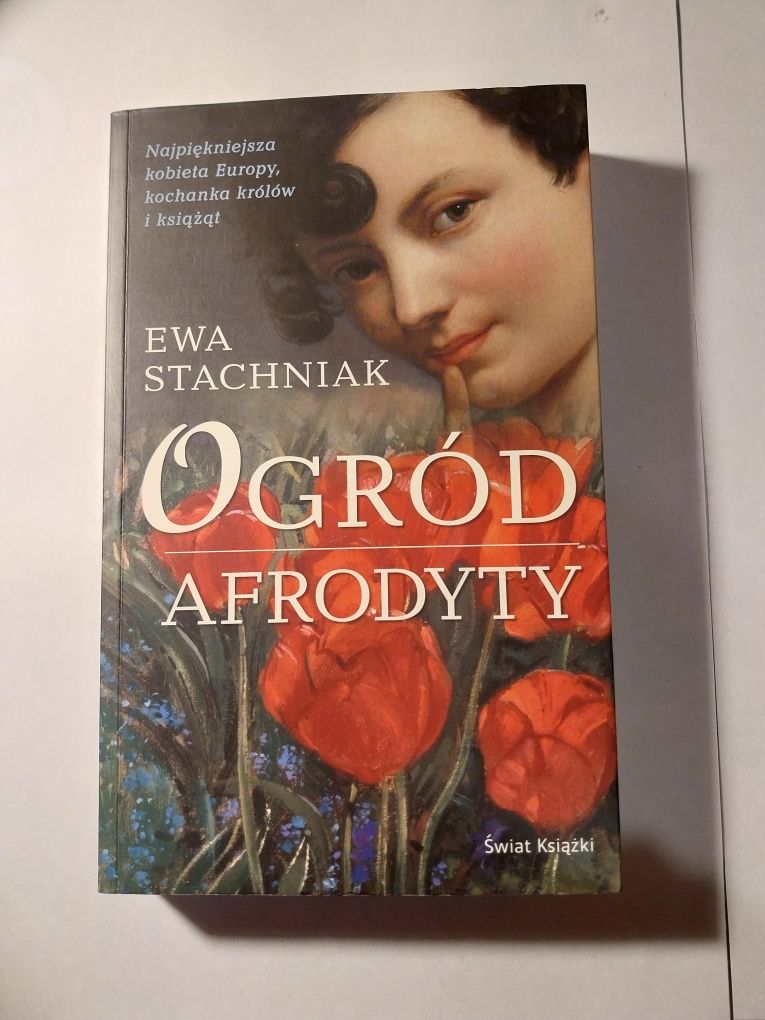 Książka "Ogród Afrodyty" autor Ewa Stachniak, wydawnictwo Świat Książk