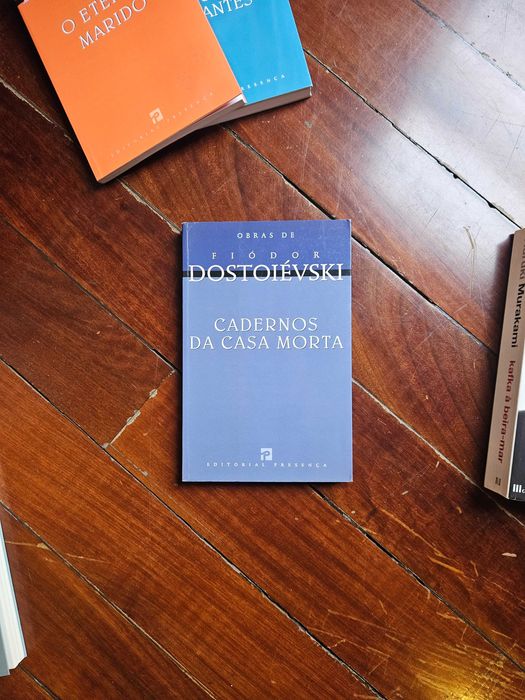 Cadernos da Casa Morta de Fiódor Dostoiévski